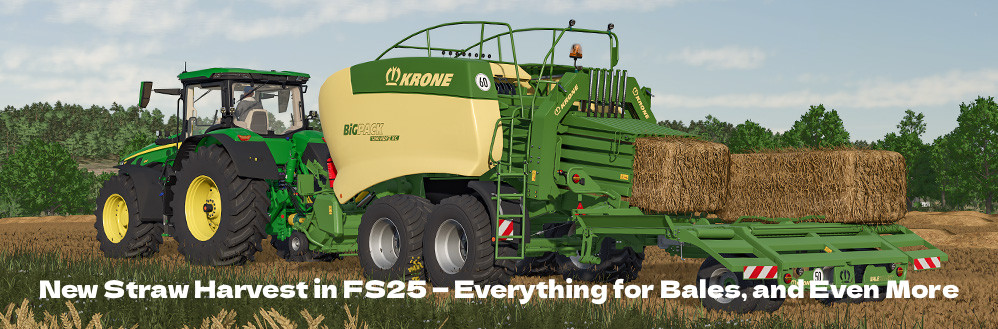 New Straw Harvest in FS25 — Everything for Bales, and Even More
